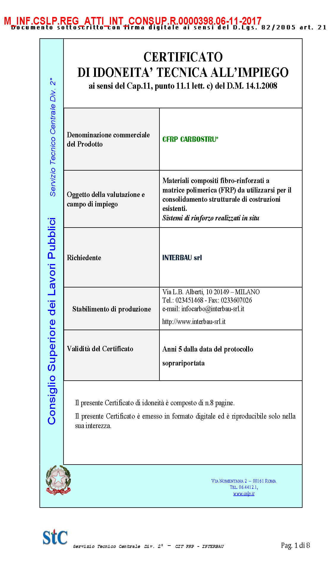 Il sistema CFRP CARBOSTRU® UD HM_HR 400 ha ottenuto il CERTIFICATO DI IDONEITA’ TECNICA